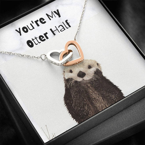 You Are My OTTER Half - Heart Shaped Necklace