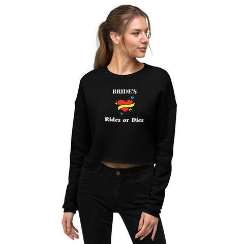 Crop Sweatshirt - Bachelorette Ride Or Die